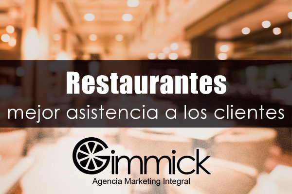 Restaurantes asistenia a clientes