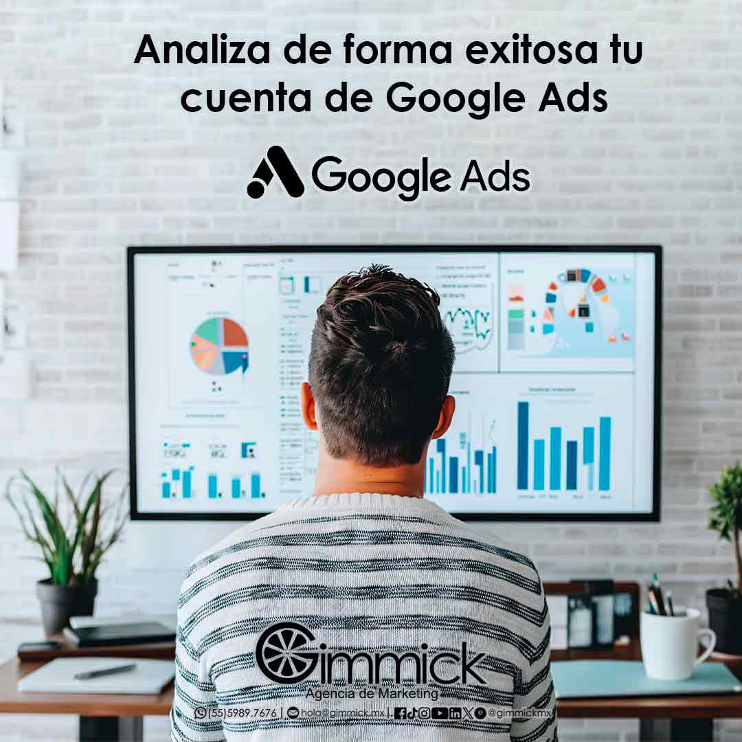 Analiza de forma exitosa tu cuenta de Google Ads